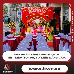Giải Pháp Khai Trương Từ A-Z: Tiết Kiệm Tối Đa, Sự Kiện Đẳng Cấp.