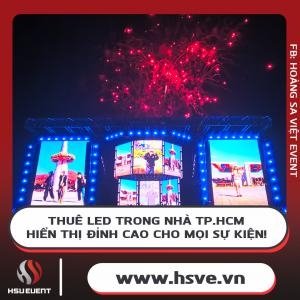 Cho Thuê Màn Hình Led Trong Nhà Tại Tphcm