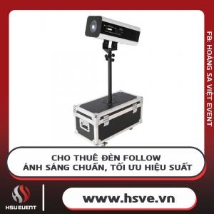Cho Thuê Đèn Follow Sân Khấu