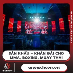 Dịch Vụ Cho Thuê Sân Khấu, Khán Đài Tổ Chức Giải Đấu Võ Thuật