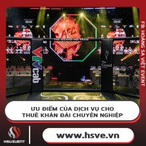 Lý Do Nên Lựa Chọn Dịch Vụ Cho Thuê Khán Đài Chuyên Nghiệp