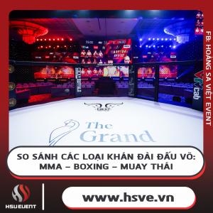 Compare Types of Fighting Arenas, Mma, Boxing, Muay Thai