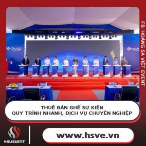 Thuê Bàn Ghế Sự Kiện - Quy Trình Nhanh, Dịch Vụ Chuyên Nghiệp