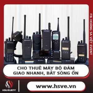 Cho Thuê Máy Bộ Đàm Giao Nhanh, Bắt Sóng Ổn