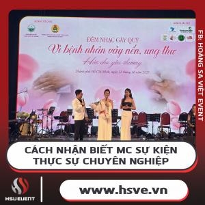 Những Tiêu Chí Đánh Giá Mc Sự Kiện Chuyên Nghiệp