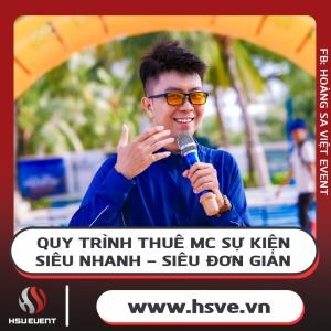 Quy Trình Thuê Mc Sự Kiện Nhanh Chóng, Đơn Giản