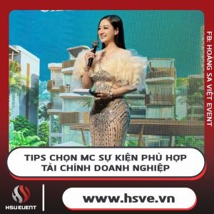 Tips Chọn Mc Sự Kiện Phù Hợp Tài Chính Doanh Nghiệp