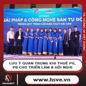 Những Lưu Ý Khi Thuê Pg, Pb Cho Sự Kiện Triển Lãm, Hội Nghị