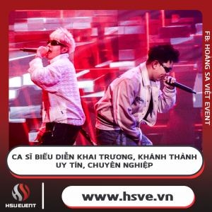 Ca Sĩ Biểu Diễn Khai Trương, Khánh Thành Uy Tín, Chuyên Nghiệp