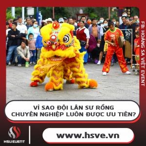 Vì Sao Đội Lân Sư Rồng - Chuyên Nghiệp Luôn Được Ưu Tiên?