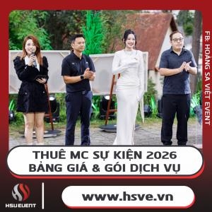 Thuê Mc Sự Kiện 2026 - Bảng Giá & Gói Dịch Vụ