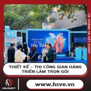 Thiết Kế - Thi Công Gian Hàng Triển Lãm Trọn Gói Giá Tốt Nhất