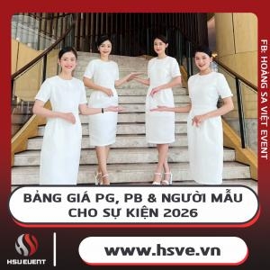Bảng Cáo Giá Pg, Pb & Người Mẫu Cho Sự Kiện 2026