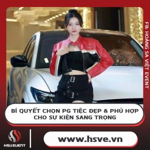 Bí Quyết Chọn Pg Tiệc Đẹp & Phù Hợp Cho Sự Kiện Sang Trọng