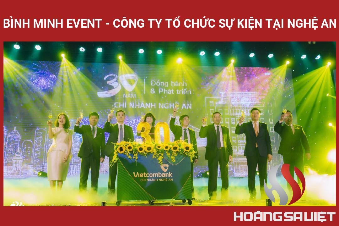 BÌNH MINH EVENT - CÔNG TY TỔ CHỨC SỰ KIỆN TẠI NGHỆ AN BÌNH MINH EVENT - CÔNG TY TỔ CHỨC SỰ KIỆN TẠI NGHỆ AN