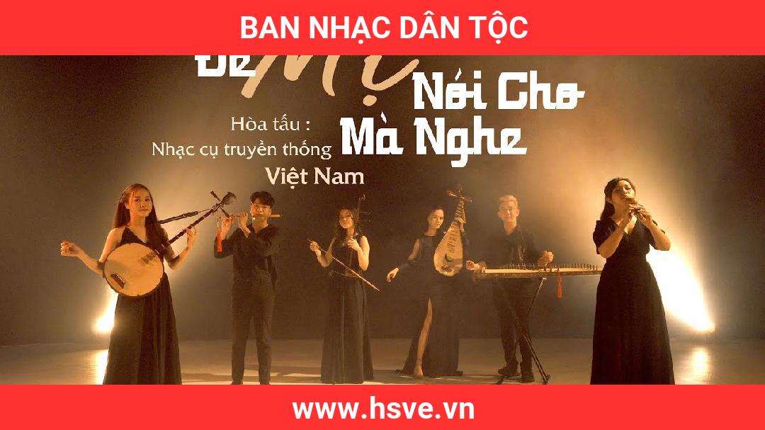 Ban Nhạc Dân Tộc Ban Nhạc Dân Tộc