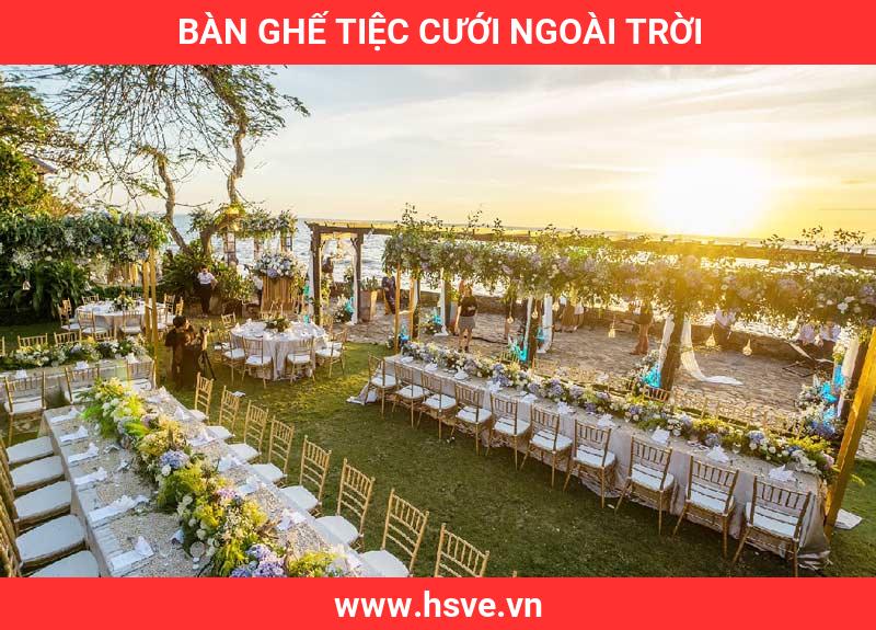 Bàn ghế tiệc cưới ngoài trời Bàn ghế tiệc cưới ngoài trời