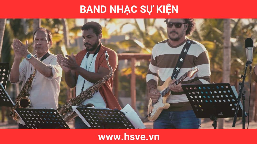 Band Nhạc Sự Kiện Band Nhạc Sự Kiện