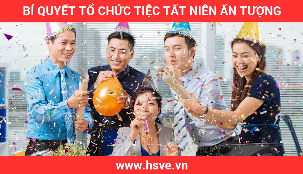 Bí Quyết Tổ Chức Tiệc Tất Niên Ấn Tượng Bí Quyết Tổ Chức Tiệc Tất Niên Ấn Tượng