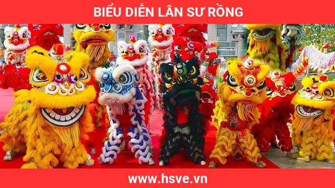 Biểu Diễn Lân Sư Rồng Biểu Diễn Lân Sư Rồng