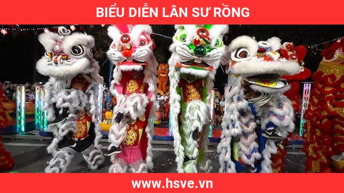 Biểu Diễn Lân Sư Rồng Biểu Diễn Lân Sư Rồng
