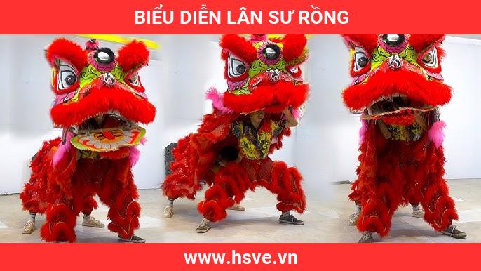 Biểu Diễn Lân Sư Rồng Biểu Diễn Lân Sư Rồng