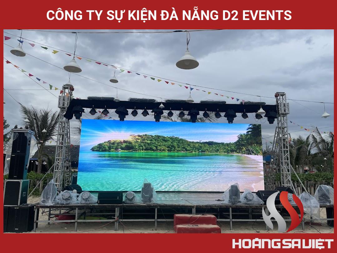 CÔNG TY SỰ KIỆN ĐÀ NẴNG D2 EVENTS CÔNG TY SỰ KIỆN ĐÀ NẴNG D2 EVENTS