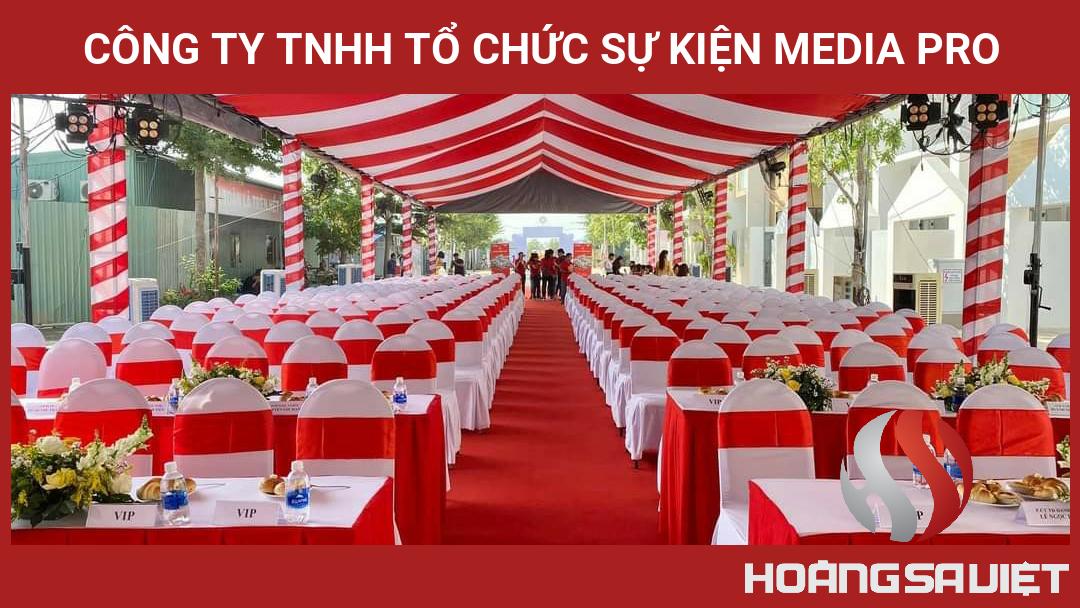 CÔNG TY TNHH TỔ CHỨC SỰ KIỆN MEDIA PRO CÔNG TY TNHH TỔ CHỨC SỰ KIỆN MEDIA PRO