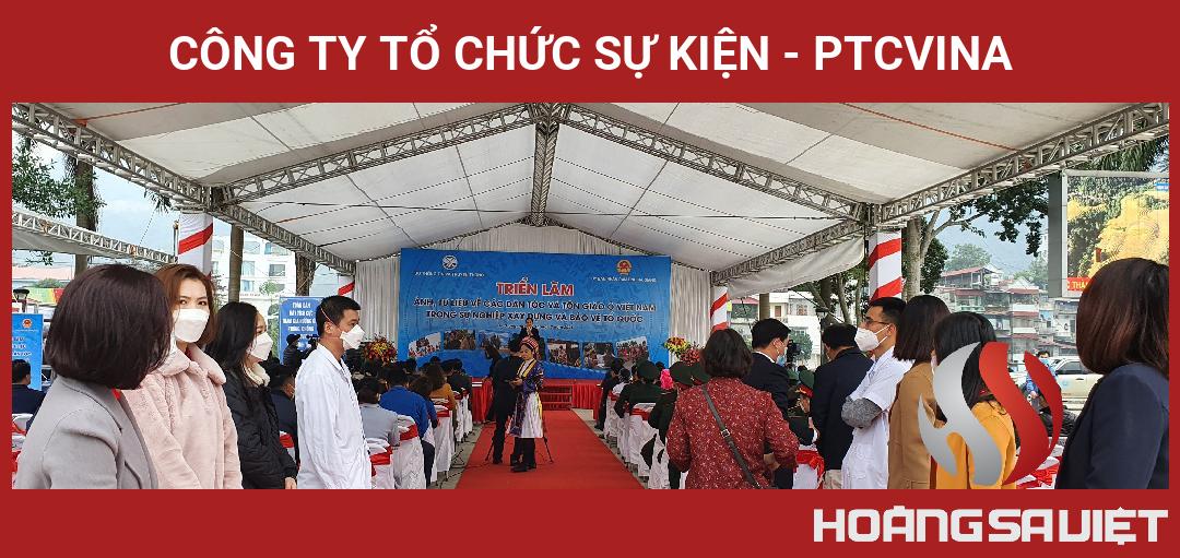 CÔNG TY TỔ CHỨC SỰ KIỆN - PTCVINA CÔNG TY TỔ CHỨC SỰ KIỆN - PTCVINA
