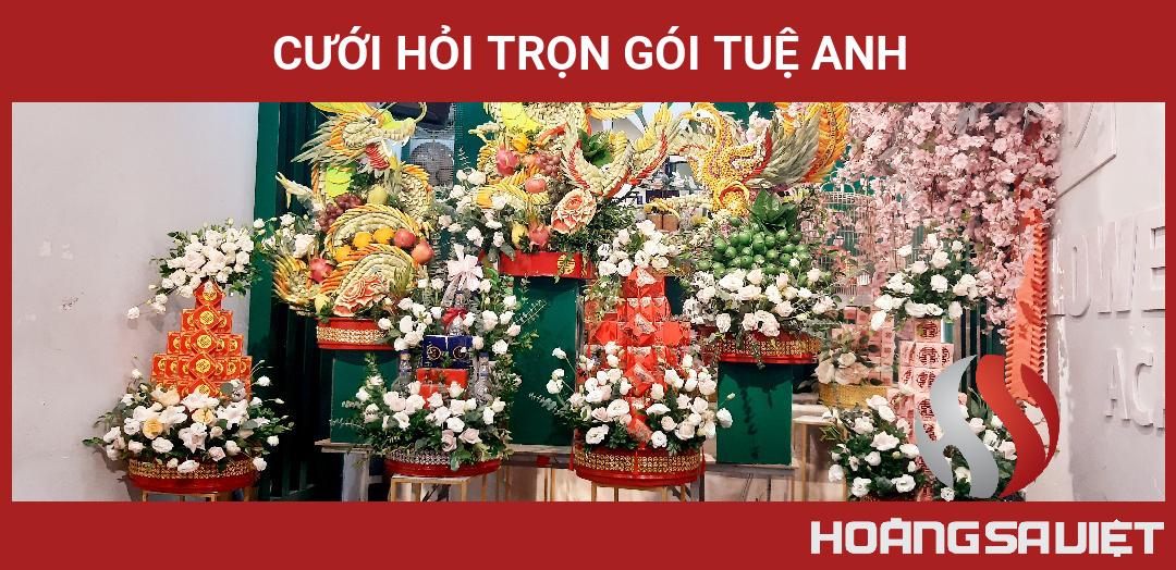 CƯỚI HỎI TRỌN GÓI TUỆ ANH CƯỚI HỎI TRỌN GÓI TUỆ ANH