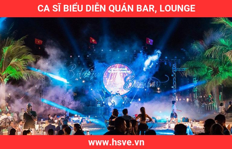 Ca Sĩ Biểu Diễn Quán Bar, Lounge Ca Sĩ Biểu Diễn Quán Bar, Lounge
