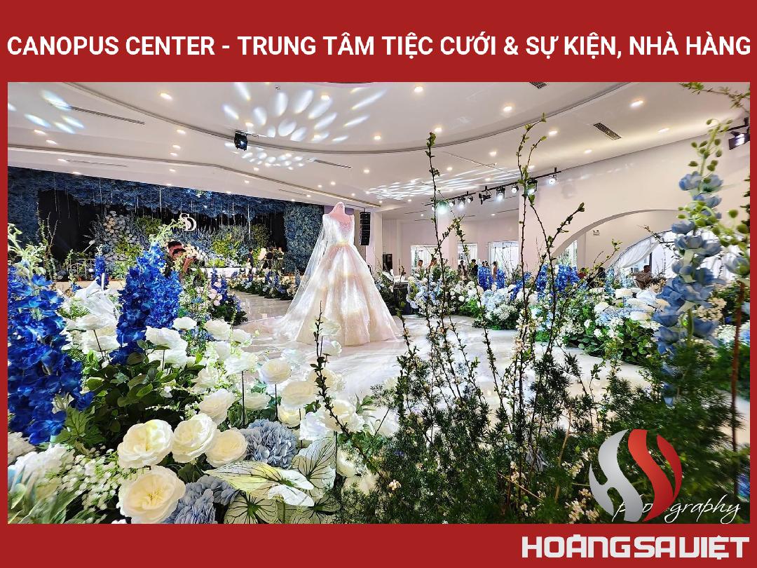 Canopus Center - Trung Tâm Tiệc Cưới & Sự Kiện, Nhà Hàng Canopus Center - Trung Tâm Tiệc Cưới & Sự Kiện, Nhà Hàng