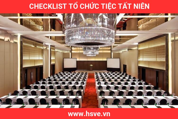 Checklist Tổ Chức Tiệc Tất Niên Checklist Tổ Chức Tiệc Tất Niên