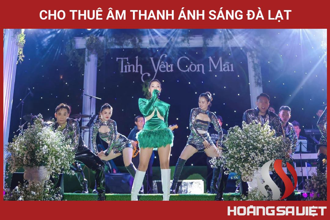 Cho Thuê Âm Thanh Ánh Sáng Đà Lạt Cho Thuê Âm Thanh Ánh Sáng Đà Lạt