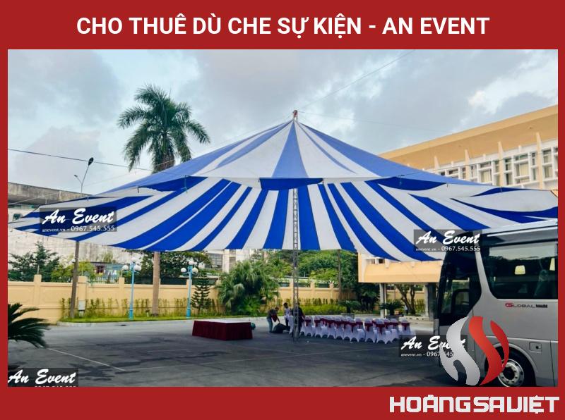 Cho Thuê Dù Che Sự Kiện - An Event Cho Thuê Dù Che Sự Kiện - An Event