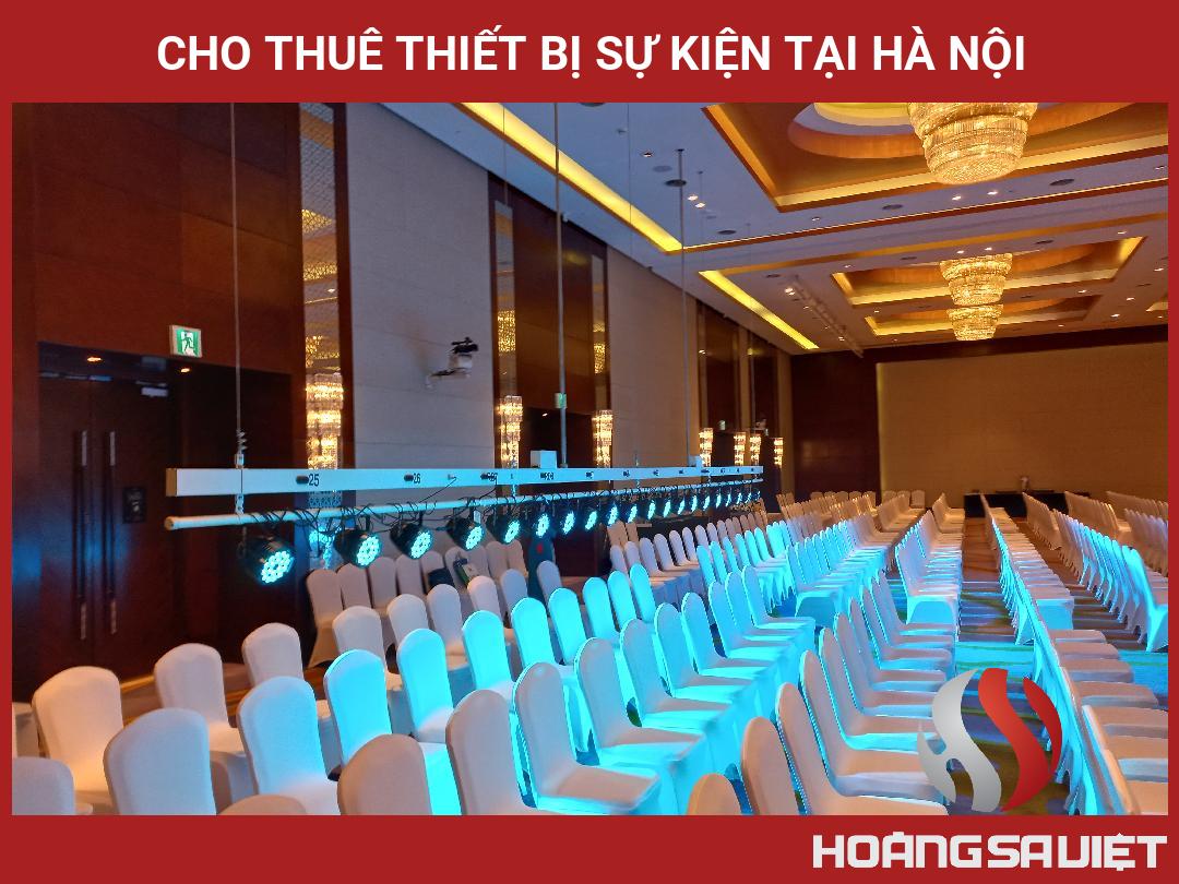 Cho Thuê Thiết Bị Sự Kiện Tại Hà Nội Cho Thuê Thiết Bị Sự Kiện Tại Hà Nội