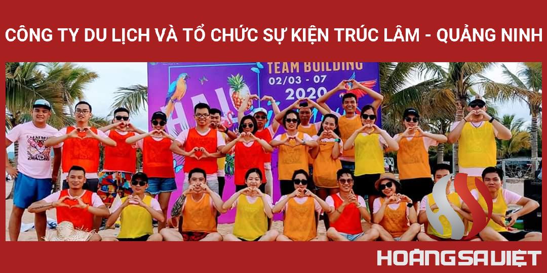 Công Ty Du Lịch Và Tổ Chức Sự Kiện Trúc Lâm - Quảng Ninh Công Ty Du Lịch Và Tổ Chức Sự Kiện Trúc Lâm - Quảng Ninh