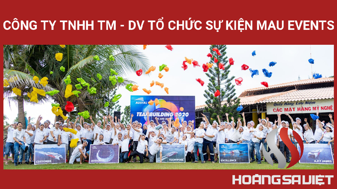 Công Ty TNHH TM - DV Tổ Chức Sự Kiện Mau Events Công Ty TNHH TM - DV Tổ Chức Sự Kiện Mau Events