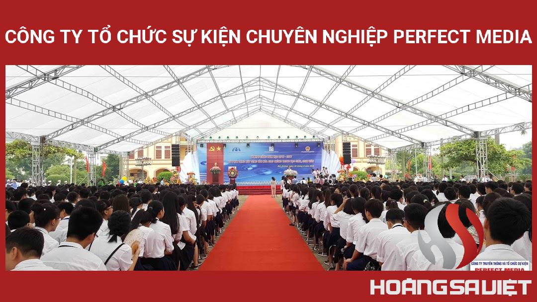 Công Ty Tổ Chức Sự Kiện Chuyên Nghiệp Perfect Media Công Ty Tổ Chức Sự Kiện Chuyên Nghiệp Perfect Media