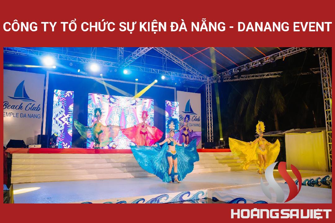 Công Ty Tổ Chức Sự Kiện Đà Nẵng - Danang Event Công Ty Tổ Chức Sự Kiện Đà Nẵng - Danang Event