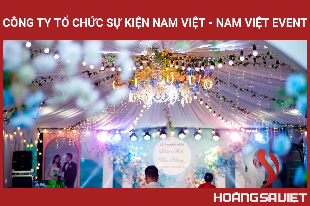 Công Ty Tổ Chức Sự Kiện Nam Việt - Nam Việt Event Công Ty Tổ Chức Sự Kiện Nam Việt - Nam Việt Event
