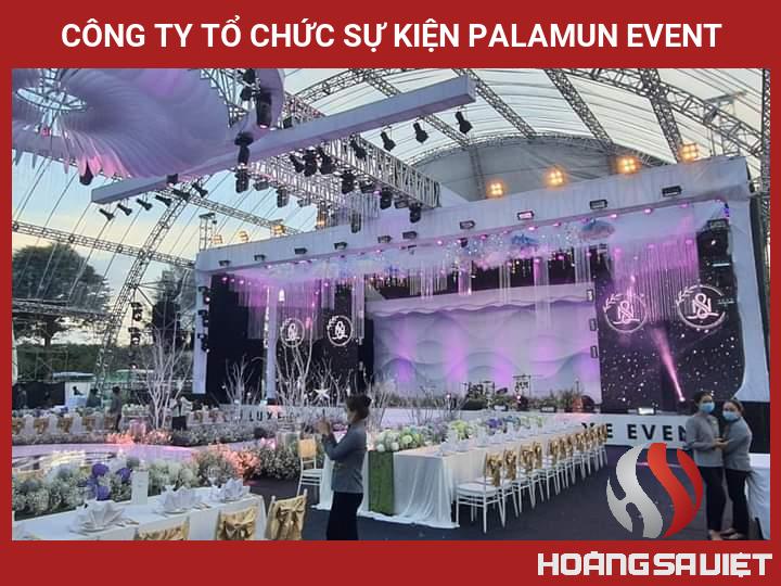 Công Ty Tổ Chức Sự Kiện Palamun Event Công Ty Tổ Chức Sự Kiện Palamun Event