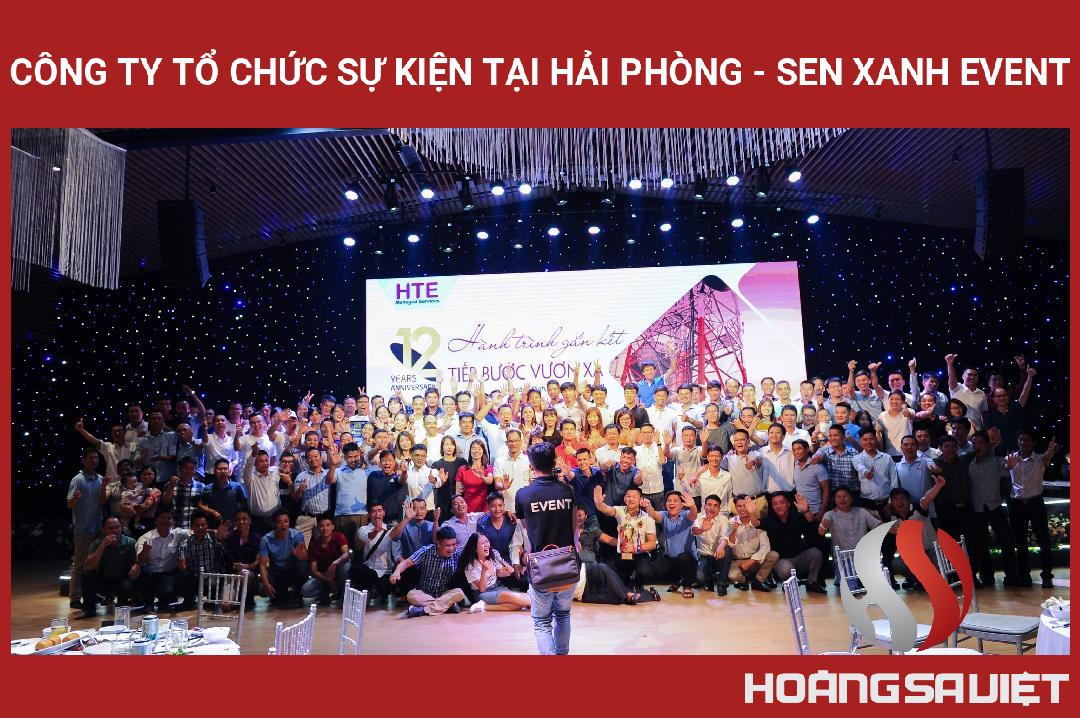 Công Ty Tổ Chức Sự Kiện Tại Hải Phòng - Sen Xanh Event Công Ty Tổ Chức Sự Kiện Tại Hải Phòng - Sen Xanh Event
