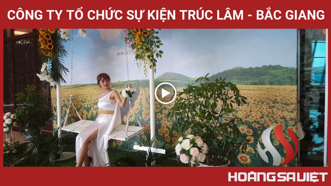 Công Ty Tổ Chức Sự Kiện Trúc Lâm - Bắc Giang Công Ty Tổ Chức Sự Kiện Trúc Lâm - Bắc Giang
