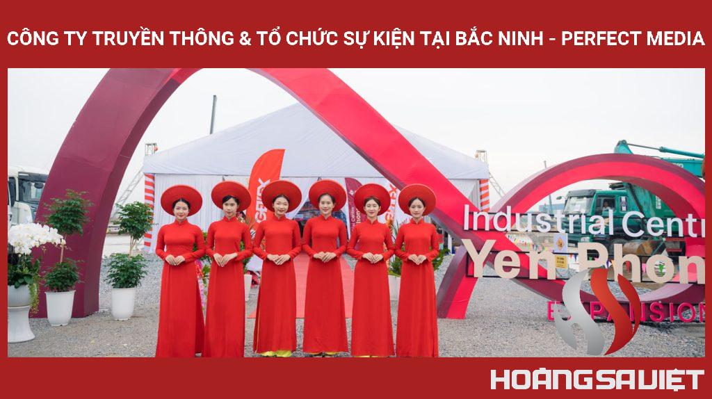 Công Ty Truyền Thông & Tổ Chức Sự Kiện Tại Bắc Ninh - Perfect Media Công Ty Truyền Thông & Tổ Chức Sự Kiện Tại Bắc Ninh - Perfect Media