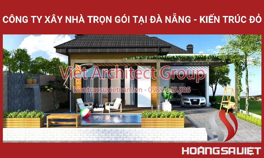 Công Ty Xây Nhà Trọn Gói Tại Đà Nẵng - Kiến Trúc Đỏ Công Ty Xây Nhà Trọn Gói Tại Đà Nẵng - Kiến Trúc Đỏ