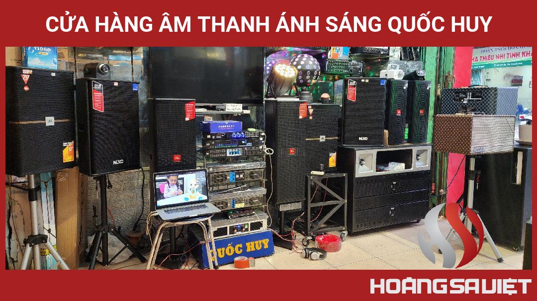 Cửa Hàng Âm Thanh Ánh Sáng Quốc Huy Cửa Hàng Âm Thanh Ánh Sáng Quốc Huy