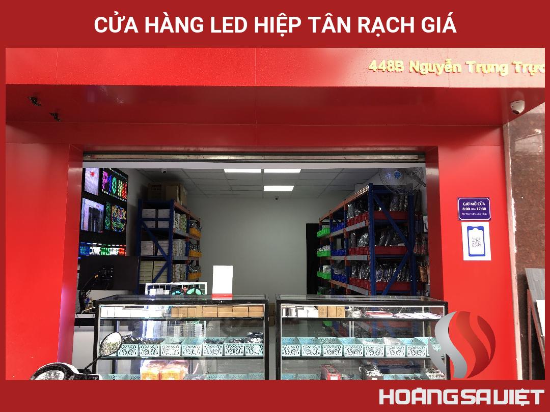 Cửa Hàng LED Hiệp Tân Rạch Giá Cửa Hàng LED Hiệp Tân Rạch Giá