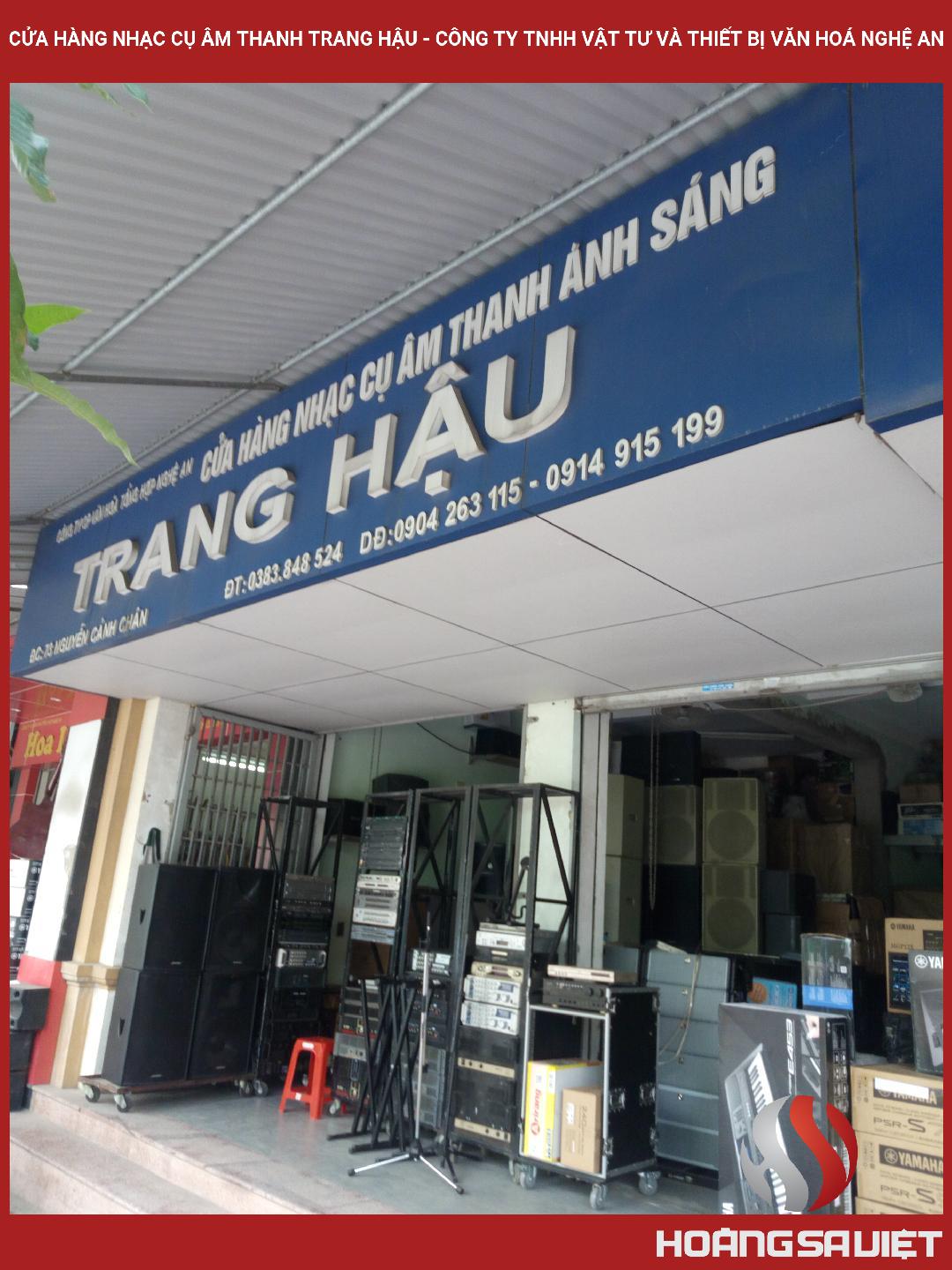 Cửa Hàng Nhạc Cụ Âm Thanh Trang Hậu - Công Ty TNHH Vật Tư Và Thiết Bị Văn Hoá Nghệ An Cửa Hàng Nhạc Cụ Âm Thanh Trang Hậu - Công Ty TNHH Vật Tư Và Thiết Bị Văn Hoá Nghệ An