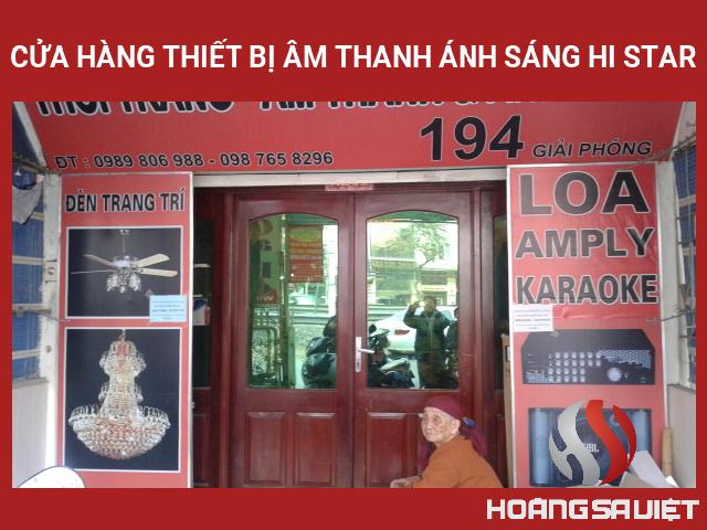 Cửa Hàng Thiết Bị Âm Thanh Ánh Sáng Hi Star Cửa Hàng Thiết Bị Âm Thanh Ánh Sáng Hi Star